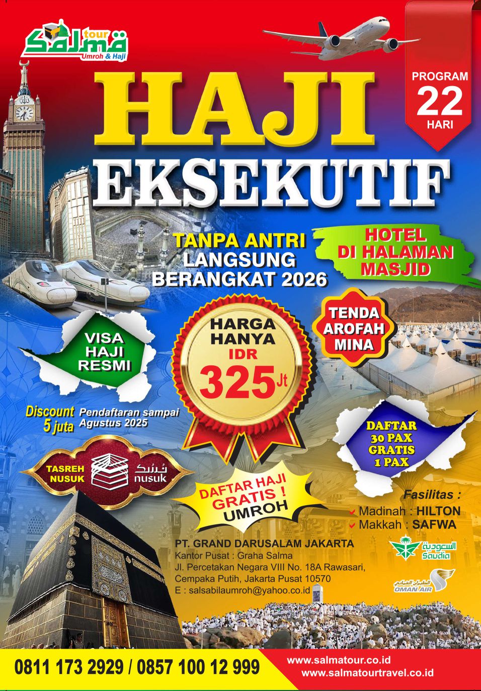 Paket Haji Eksekutif 2026 Tanpa Antre - Grand Darusalam Jakarta - Salma Tour