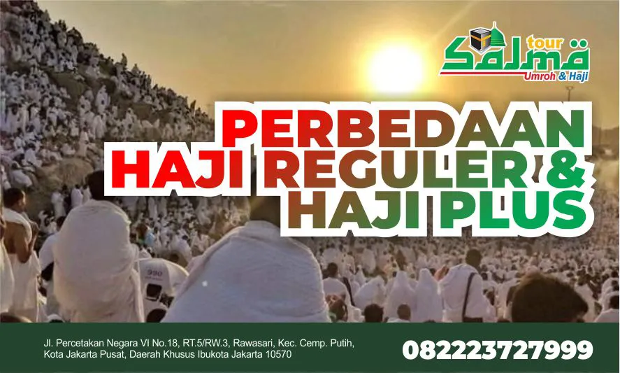 Haji Reguler vs Haji Plus: Pilih yang Mana Biar Nggak Nyesel?