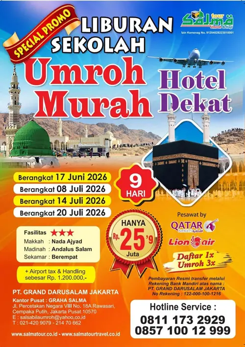Promo Umroh Liburan Juli 2026: Mulai 25 Jutaan | Grand Darusalam
